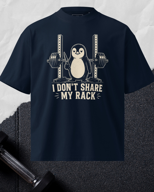I Do Not Share My Rack
