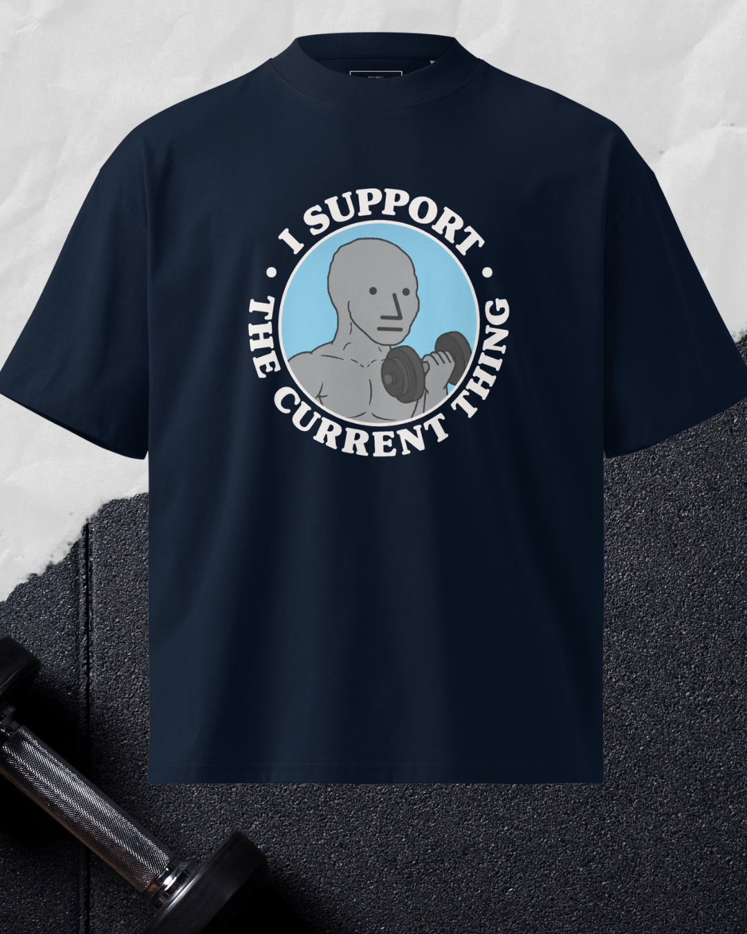 I Support The Current Thing