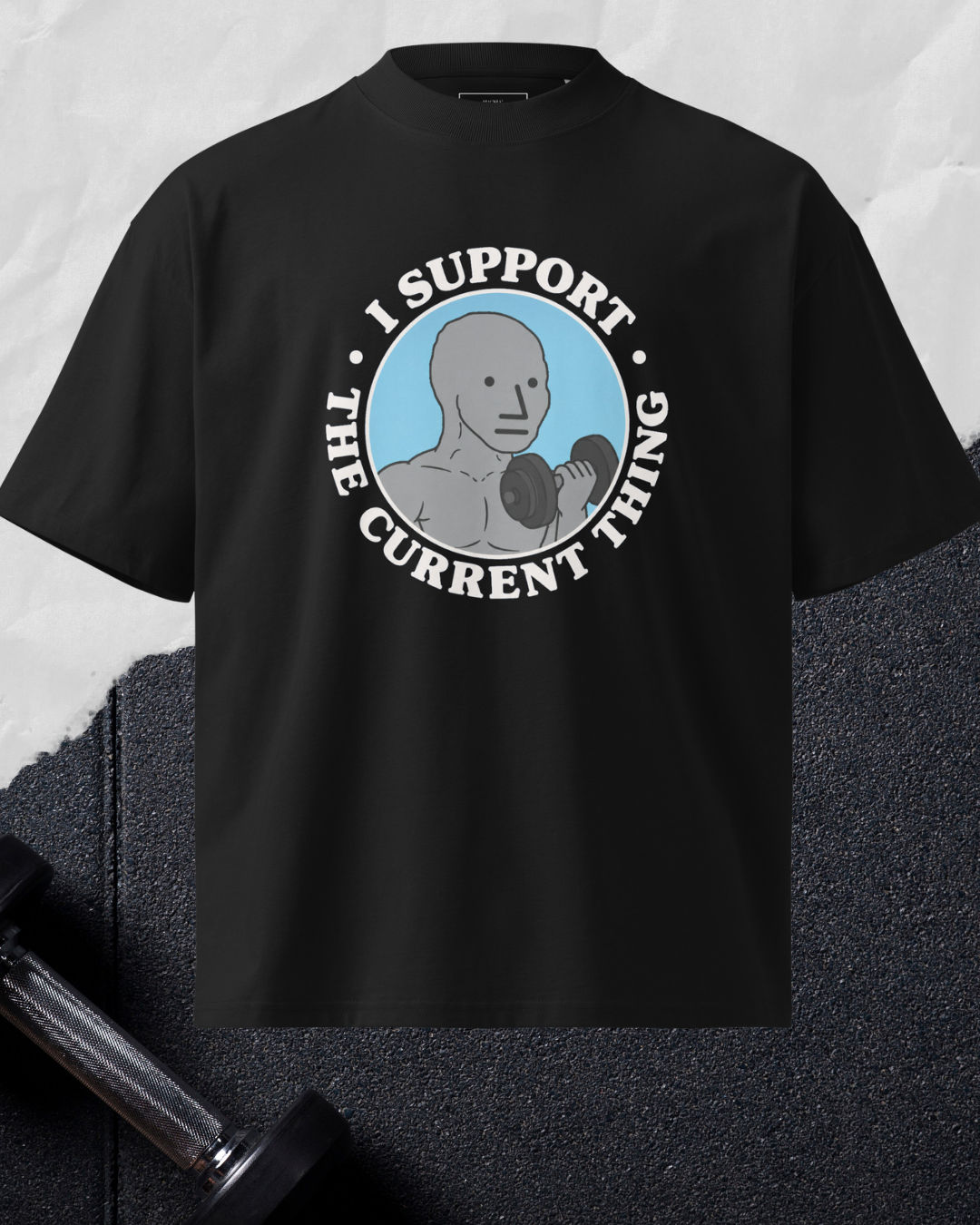 I Support The Current Thing