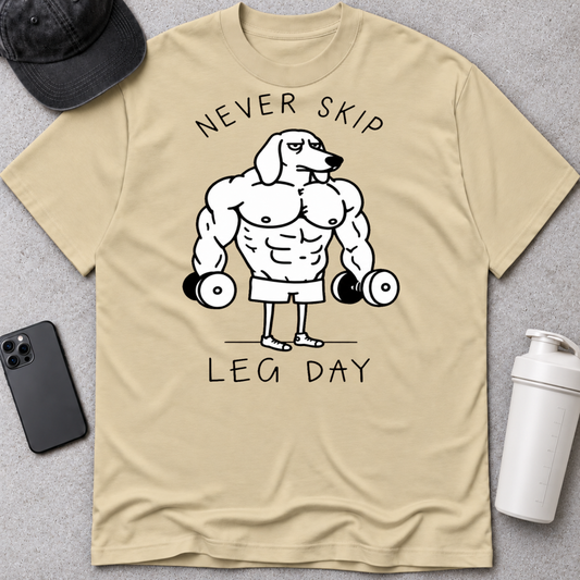 Never Skip Leg Day