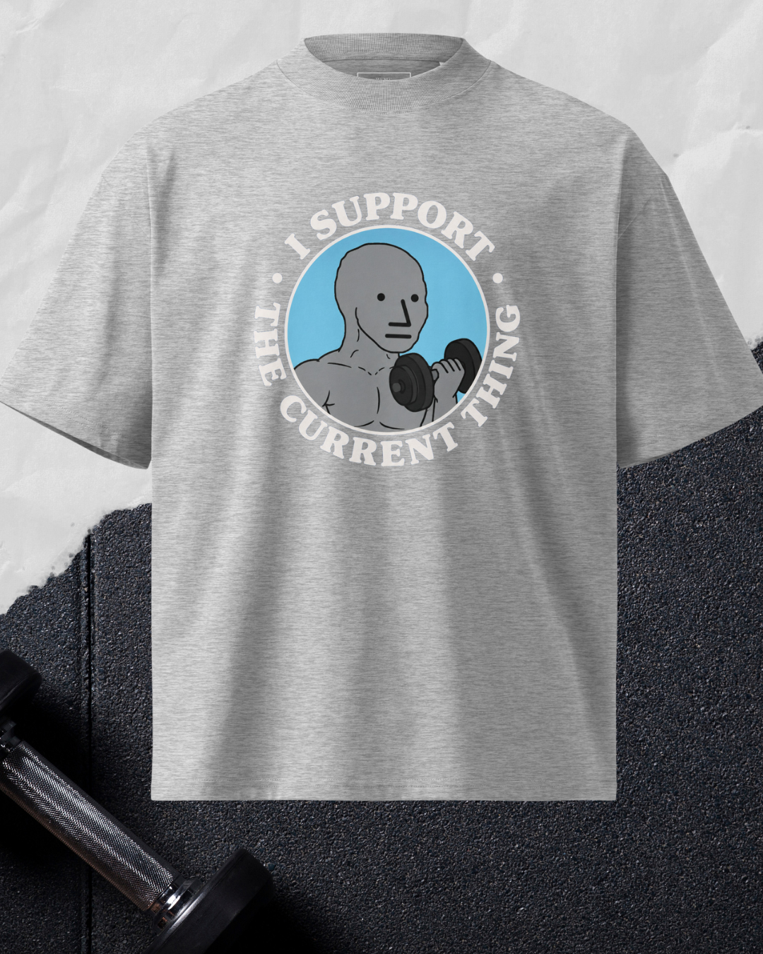 I Support The Current Thing