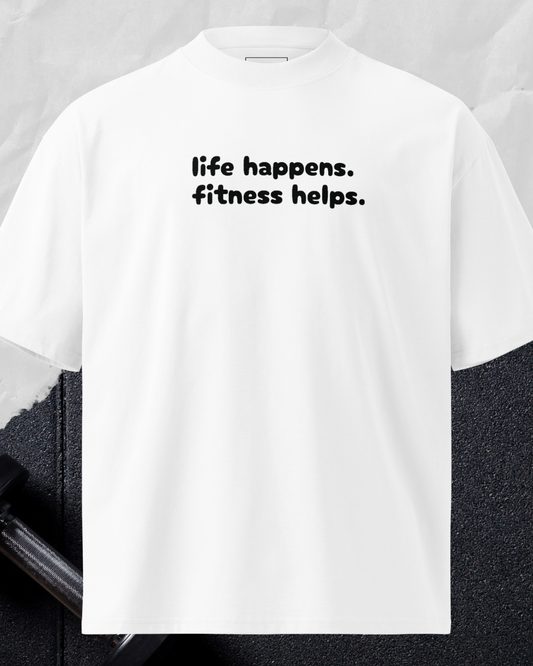 Life Happens Fitness Helps