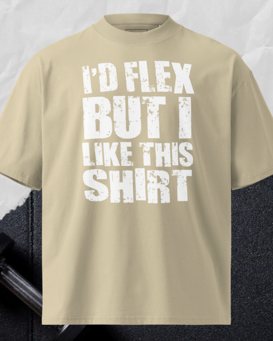 I'd Flex But