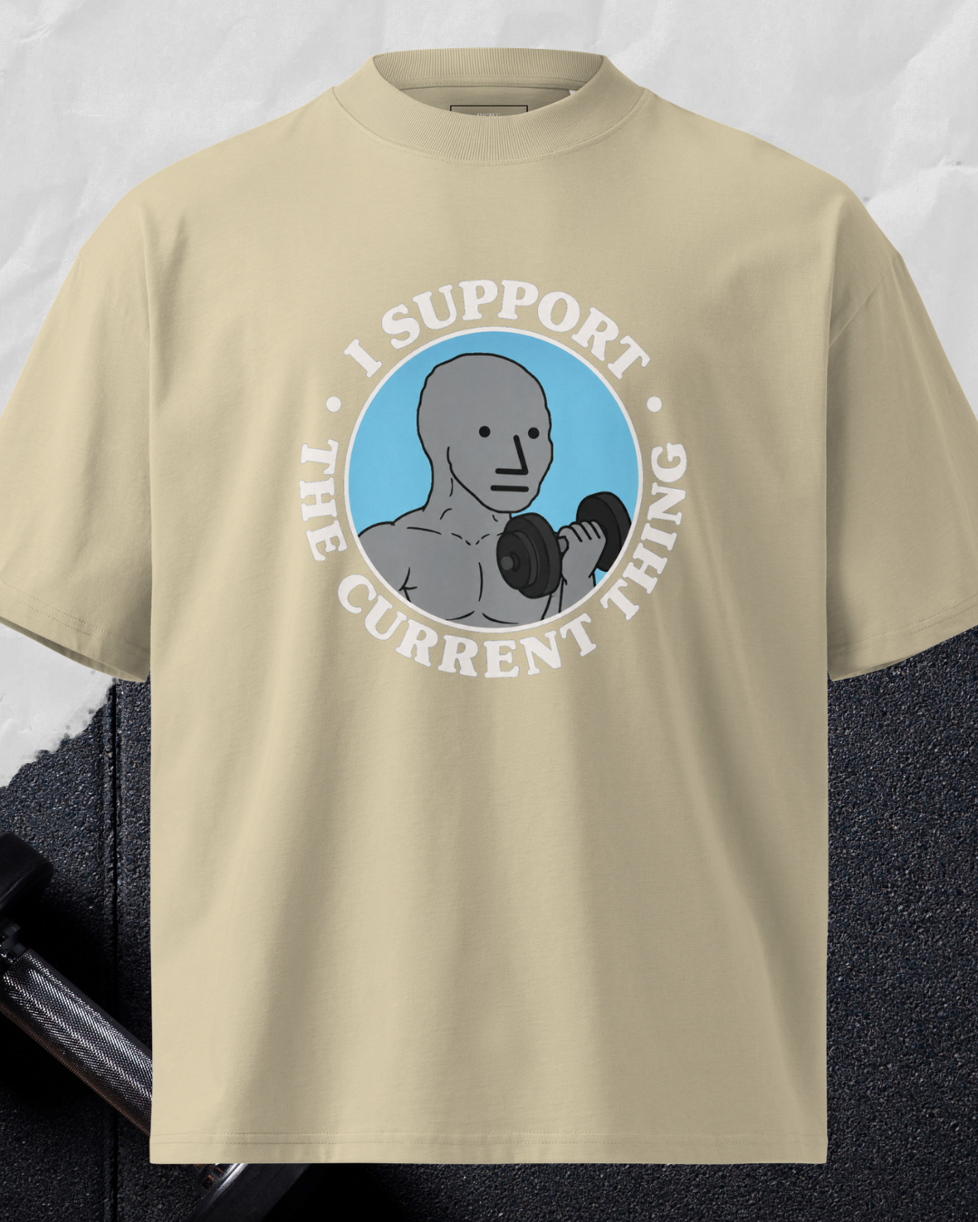 I Support The Current Thing