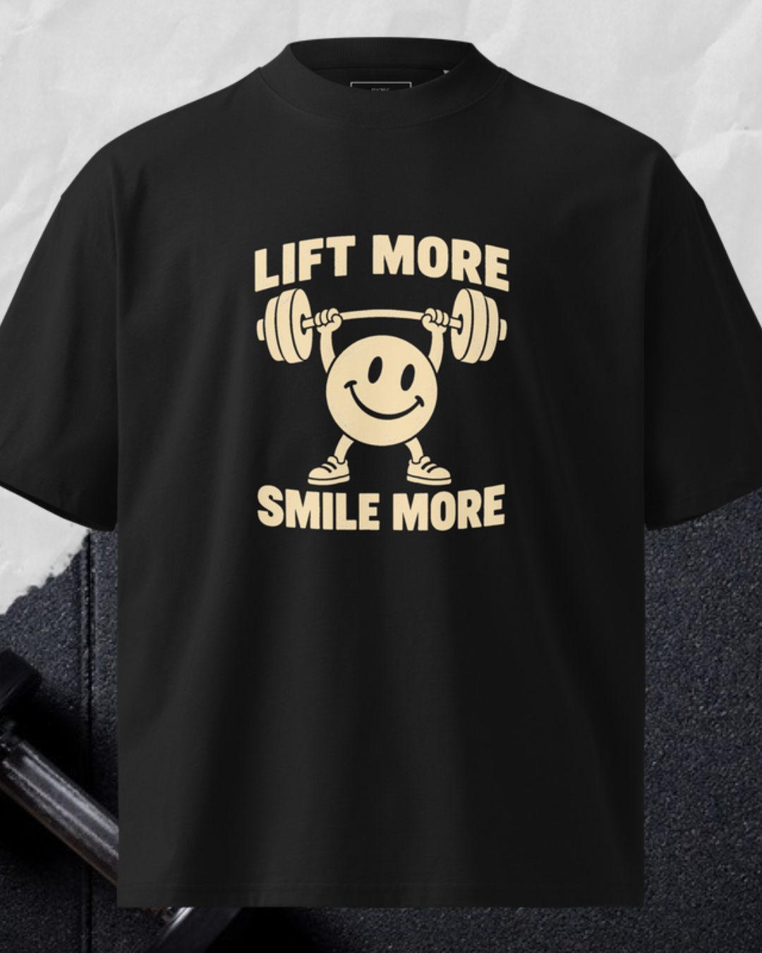 Lift More Smile More