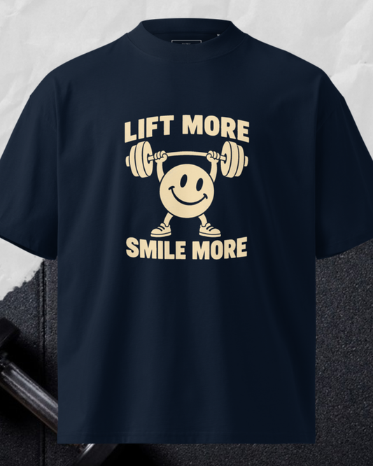 Lift More Smile More