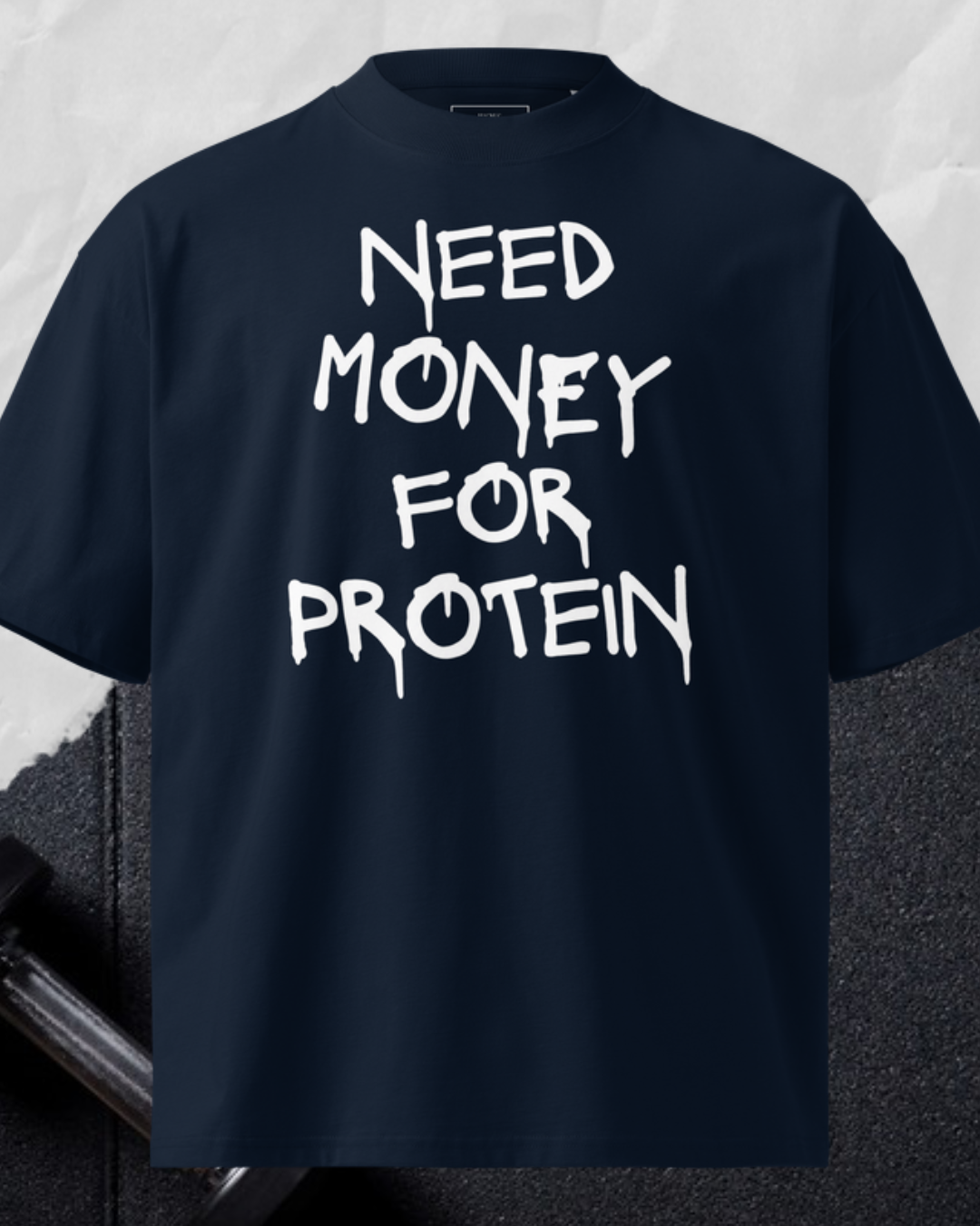 Need Money For Protein