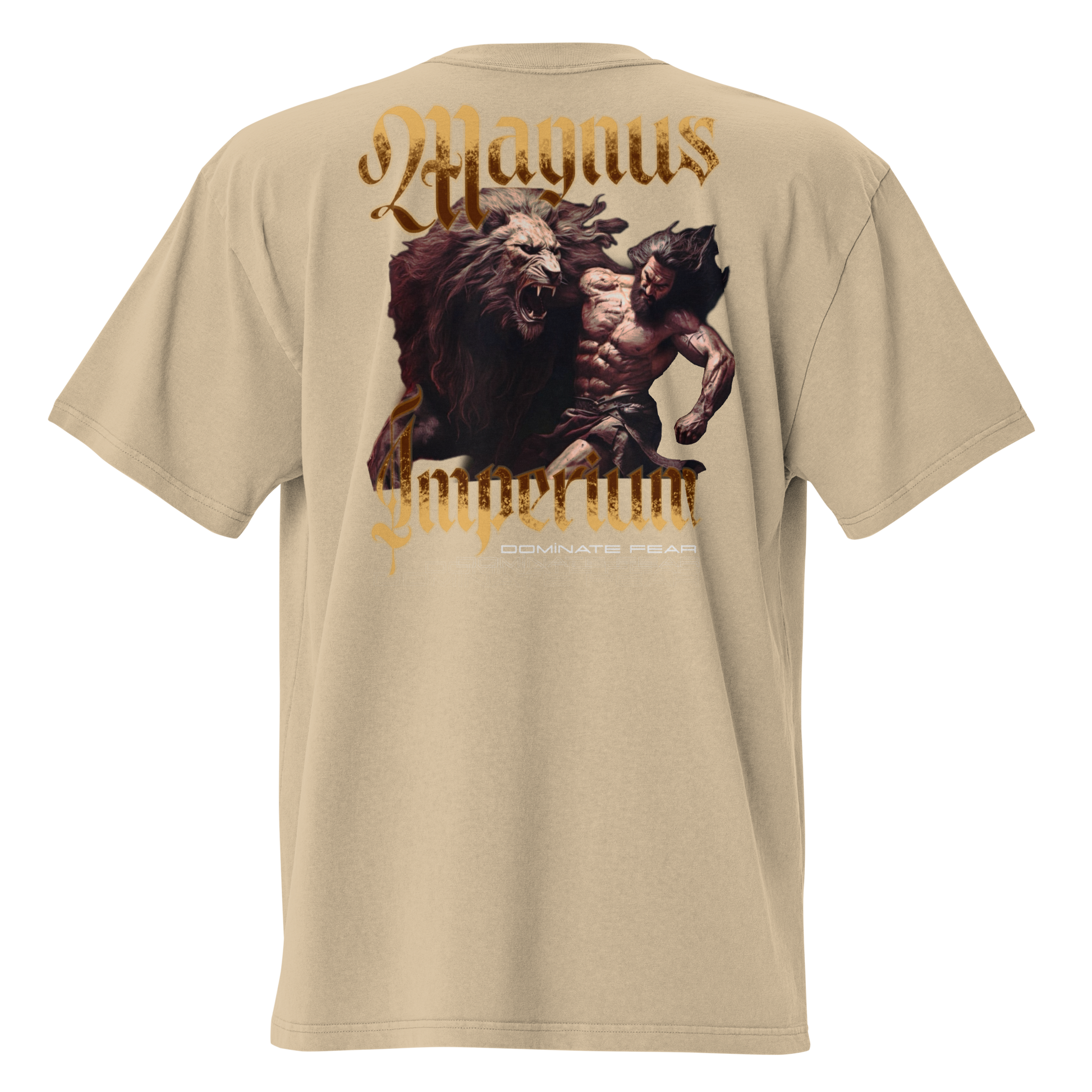 Camiseta oversize color khaki con diseño Dominate Fear y logo Magnus Imperium en la espalda